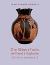 D'un OEdipe à l'autre, de Freud à Sophocle