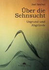 Über die Sehnsucht