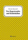 Von Regentropfen und Kinderlachen