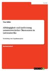 Abhängigkeit und Ausbeutung unterentwickelter Ökonomien in Lateinamerika