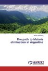 The path to Malaria elimination in Argentina