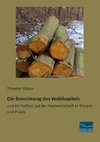 Die Berechnung des Waldkapitals