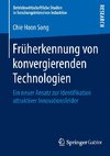 Früherkennung von konvergierenden Technologien