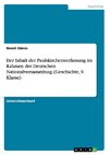 Der Inhalt der Paulskirchenverfassung im Rahmen der Deutschen Nationalversammlung (Geschichte, 9. Klasse)