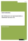 Der Stellenwert von Sportunterricht in Österreich und den USA