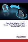 Case And Relation(CARE) Based Page Rank Algorithm In Semantic Space