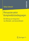 Persuasion unter Komplexitätsbedingungen