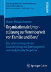 Organisationale Unterstützung zur Vereinbarkeit von Familie und Beruf