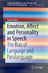 Emotion, Affect and Personality in Speech