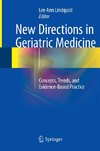 New Directions in Geriatric Medicine