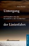 Untergang der Linienfahrt