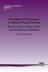 Persistent Preferences in Market Place Choices