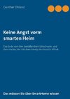 Keine Angst vorm  smarten Heim