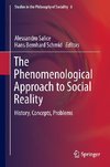 The Phenomenological Approach to Social Reality