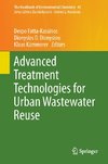 Advanced Treatment Technologies for Urban Wastewater Reuse