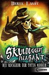 Skulduggery Pleasant 08. Die Rückkehr der Toten Männer