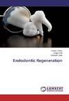 Endodontic Regeneration