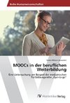 MOOCs in der beruflichen Weiterbildung