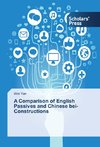 A Comparison of English Passives and Chinese bei-Constructions