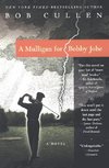 Mulligan for Bobby Jobe, A