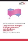 Los procesos dialógico-argumentativos en estudiantes de Secundaria