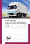 Le Droit OHADA applicable au transport de marchandises par route