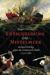 Entscheidung im Mittelmeer