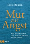 Mut zur Angst