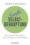 Sanfte Selbstbehauptung