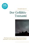 Der Gefühls-Tsunami