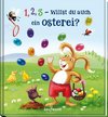 1, 2, 3 - willst du auch ein Osterei?