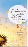 Loslassen und das Leben neu entdecken