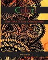 Color! Just Take It Easy Coloring Book