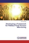 Developing a Framework for Political Party Finance Monitoring