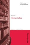 Max Frisch, Homo faber. Interpretationen