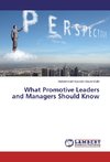 What Promotive Leaders and Managers Should Know