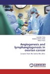 Angiogenesis and lymphangiogenesis in ovarian cancer