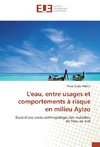 L'eau, entre usages et comportements à risque en milieu Ayizo