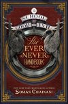 The School for Good and Evil: The Ever Never Handbook