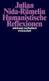 Humanistische Reflexionen