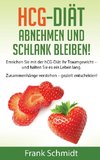 hCG-Diät: abnehmen und schlank bleiben!