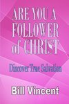 Are You a Follower of Christ