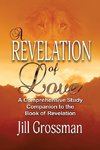 A Revelation of Love