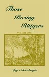 Those Roving Rittgers, Volume 1