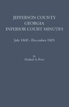 Jefferson County, Georgia, Inferior Court Minutes, July 1800-December 1803