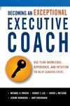 Becoming an Exceptional Executive Coach