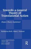 Towards a General Theory of Translational Action