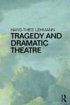 Tragedy and Dramatic Theatre