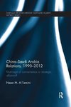 Al-Tamimi, N: China-Saudi Arabia Relations, 1990-2012