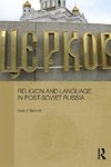 Bennett, B: Religion and Language in Post-Soviet Russia